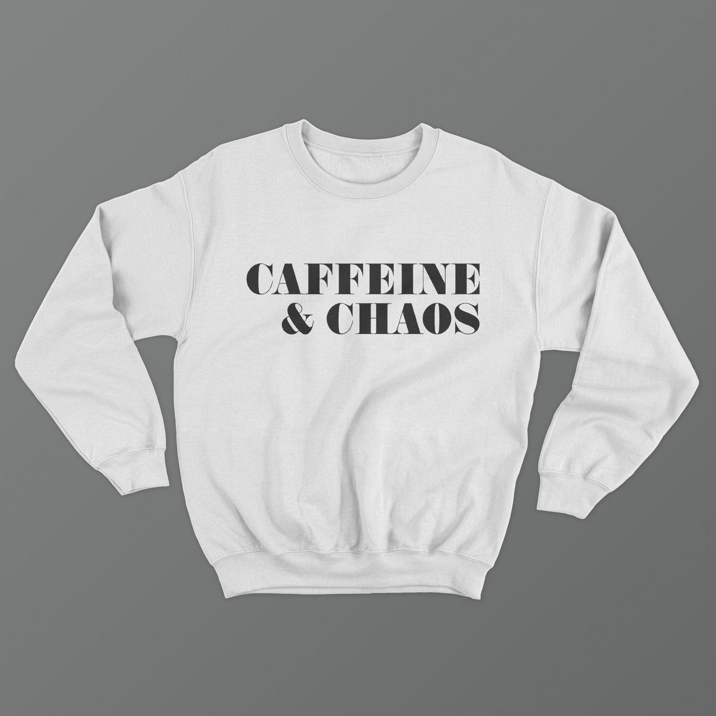 Caffeine & Chaos Crewneck