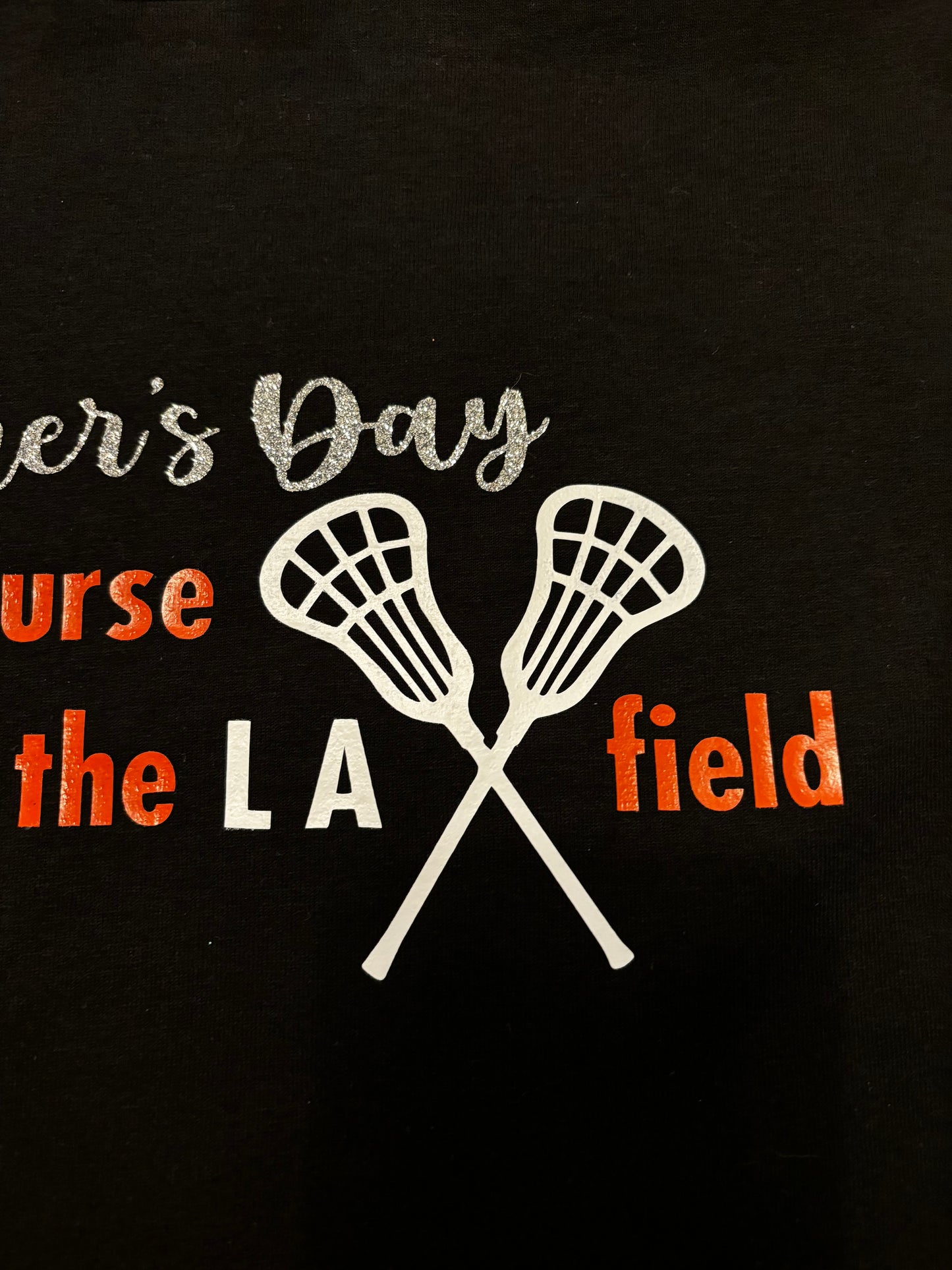 It's Mother's Day Of Course I'm At The Lax Field