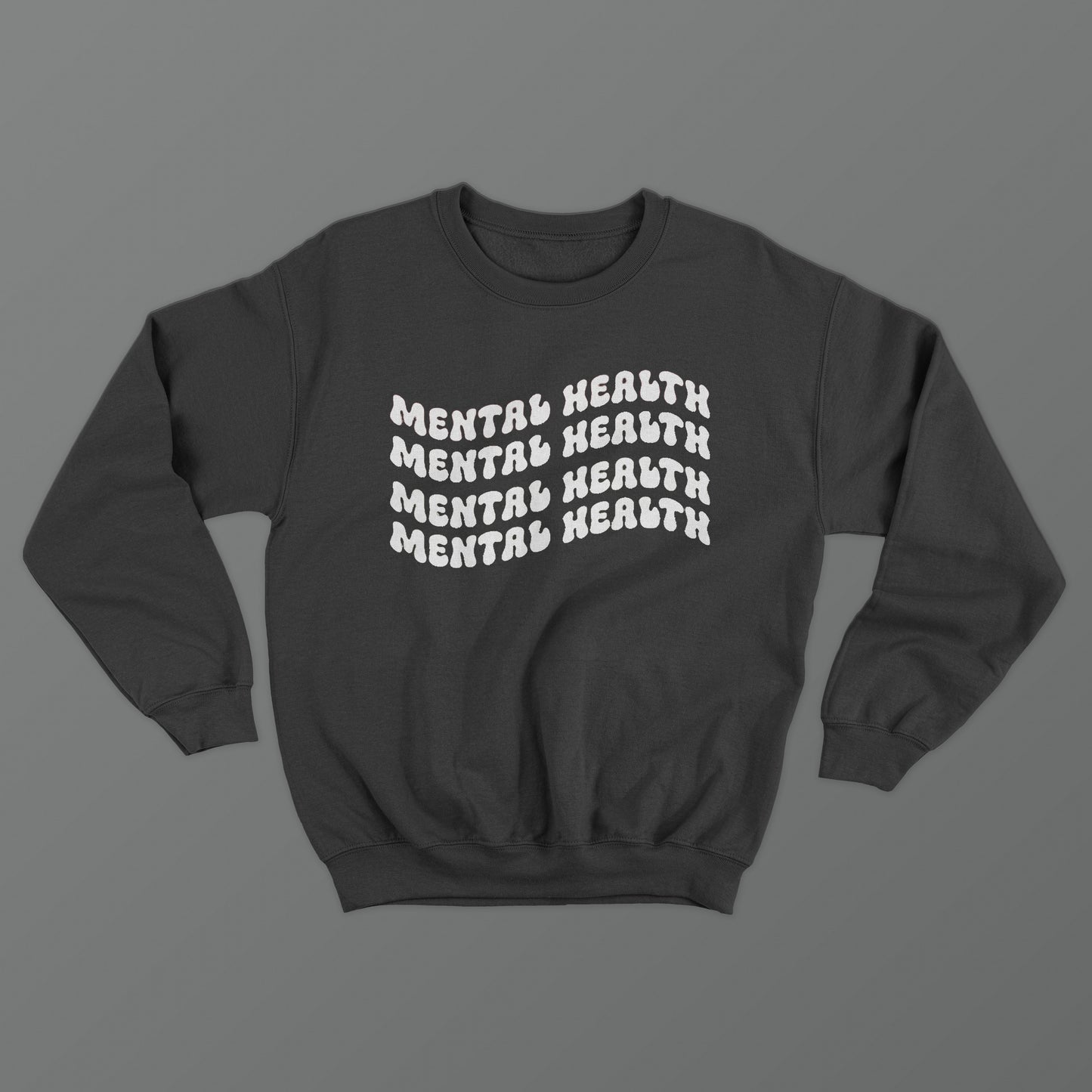 Mental Health Crewneck