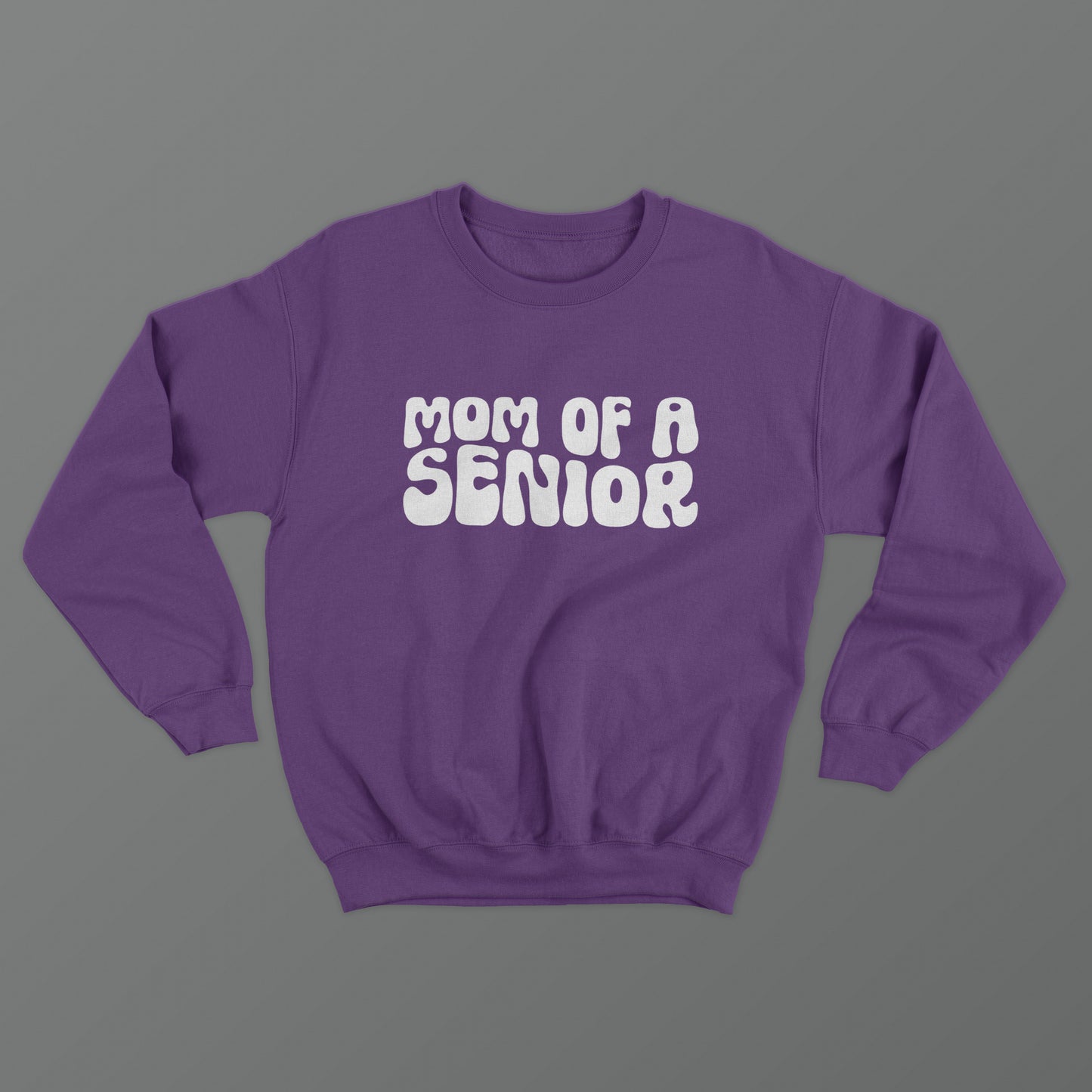 Mom of a Senior Crewneck