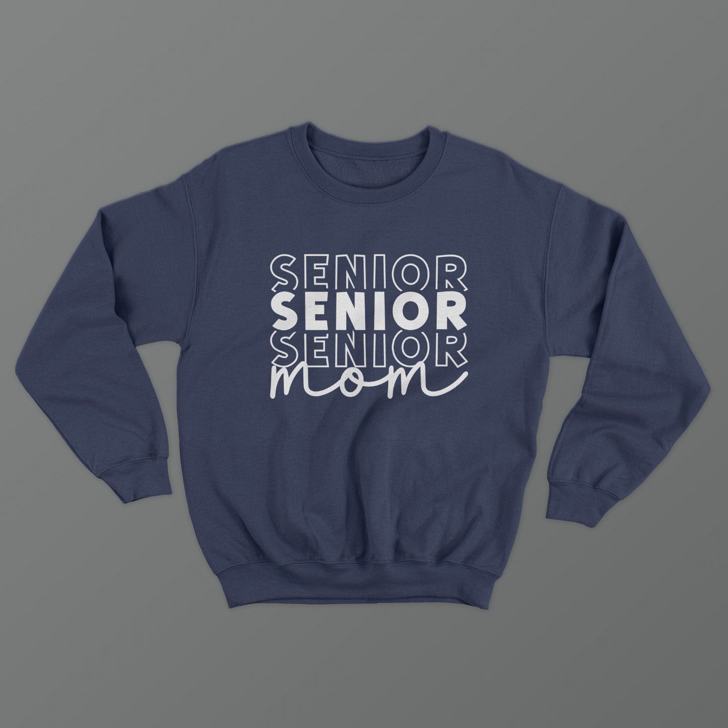 Senior Mom Crewneck