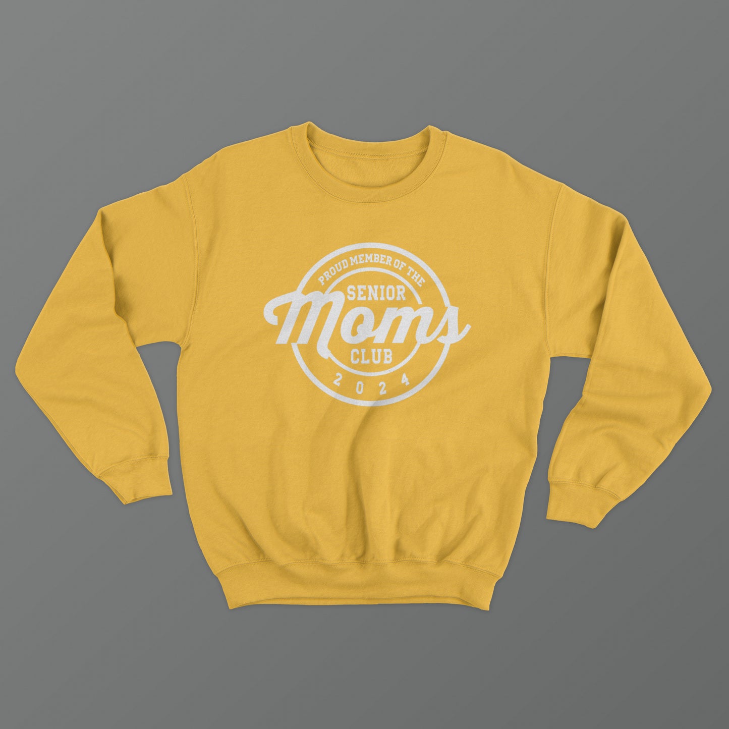 Senior Moms Club Crewneck