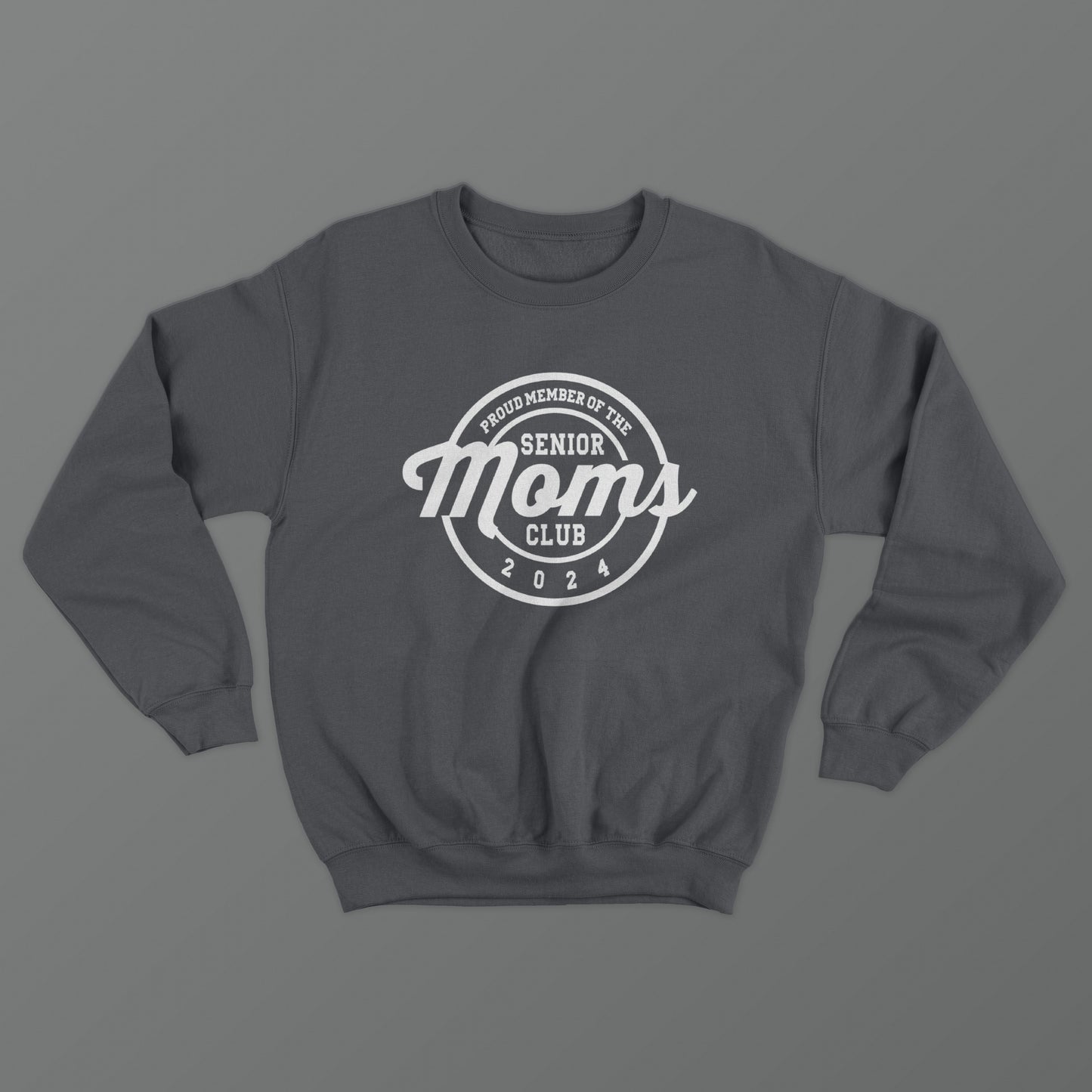 Senior Moms Club Crewneck