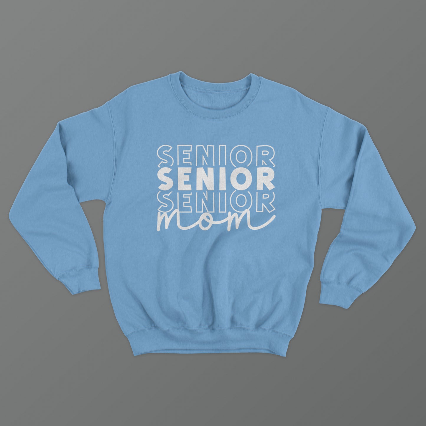 Senior Mom Crewneck