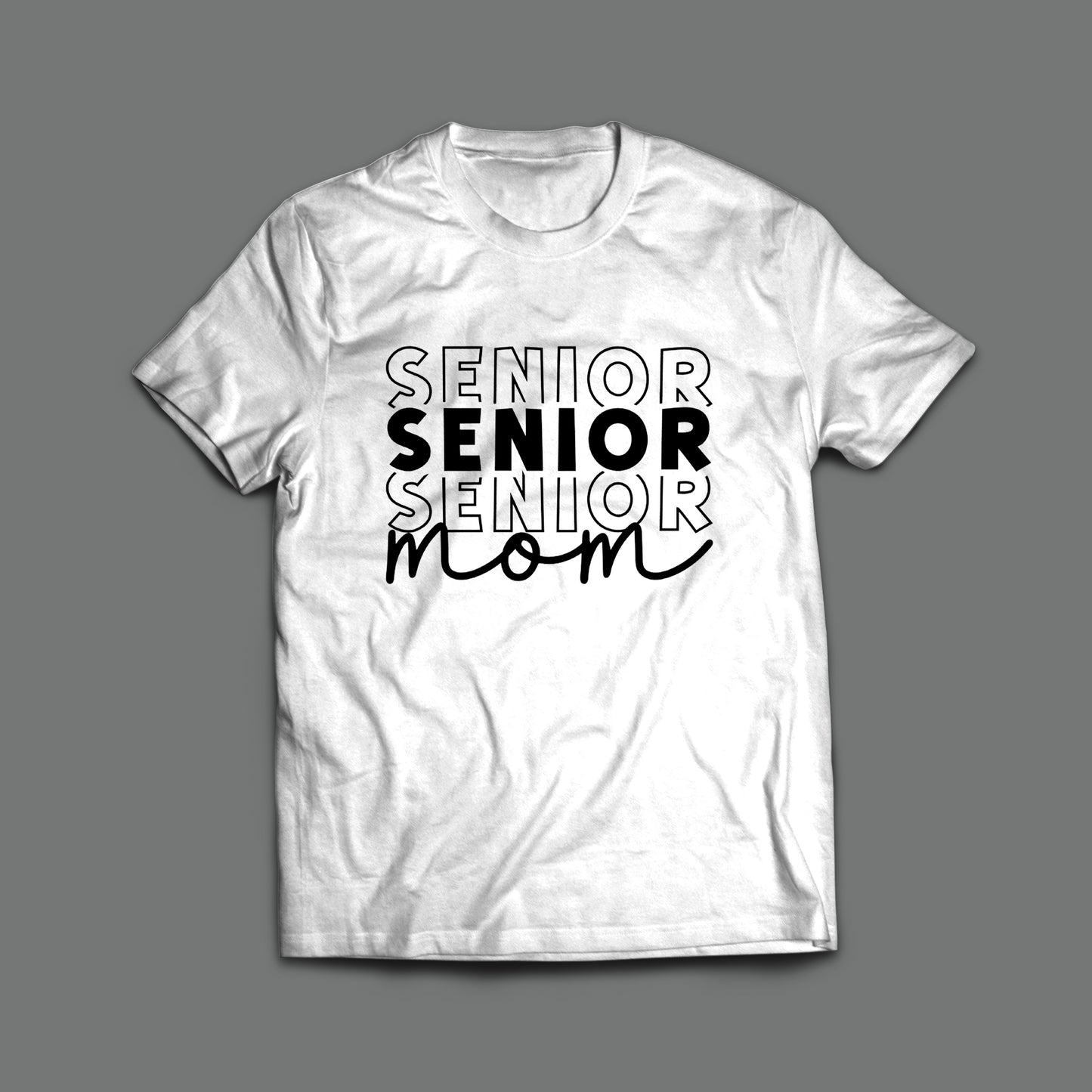 Senior Mom T-Shirt