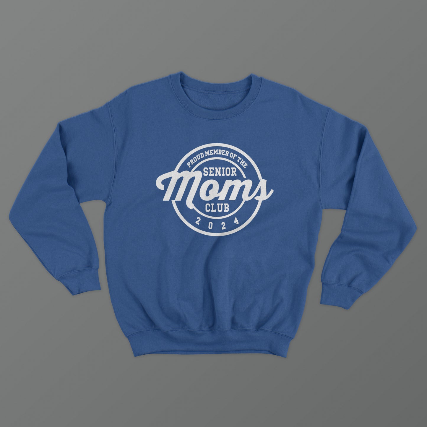 Senior Moms Club Crewneck