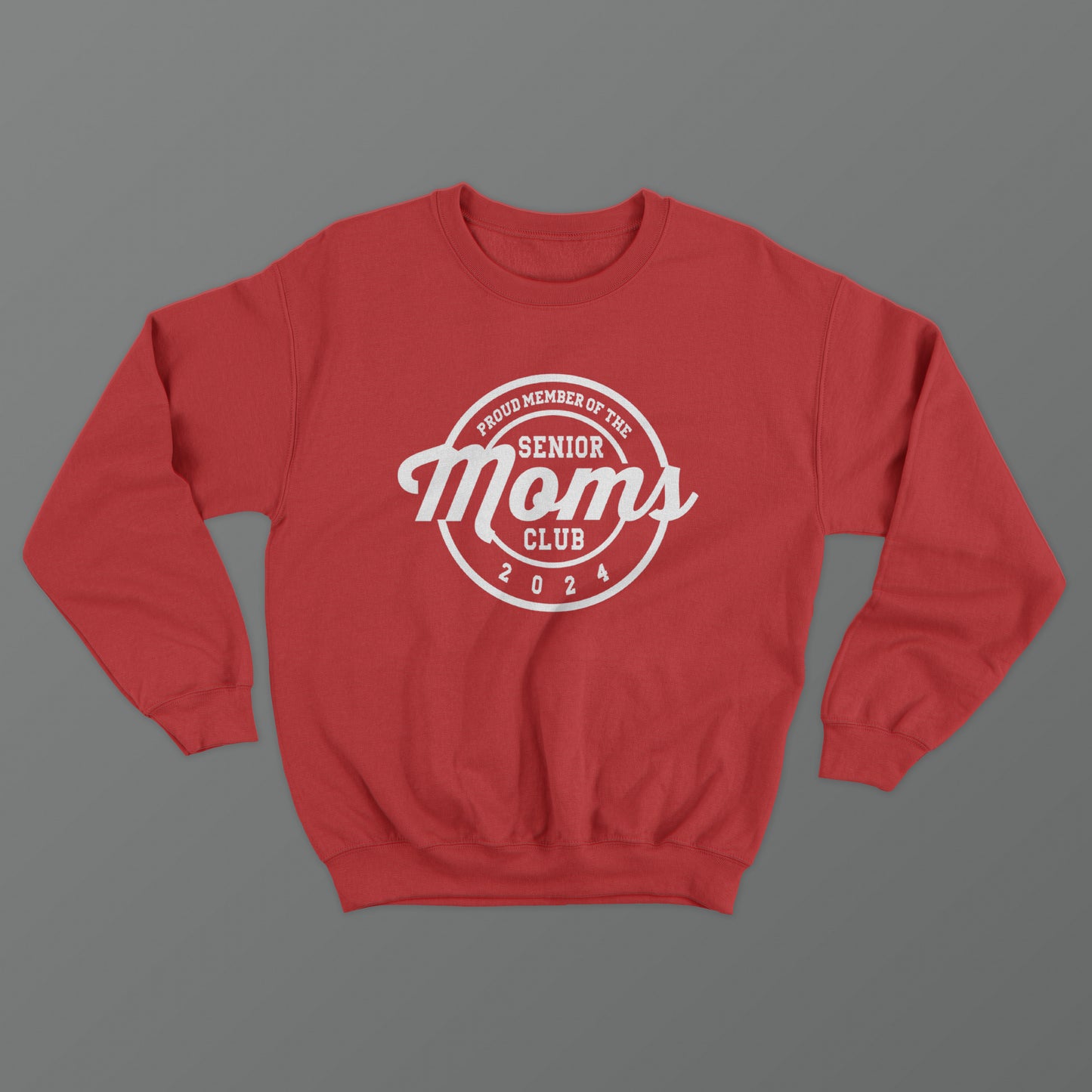 Senior Moms Club Crewneck