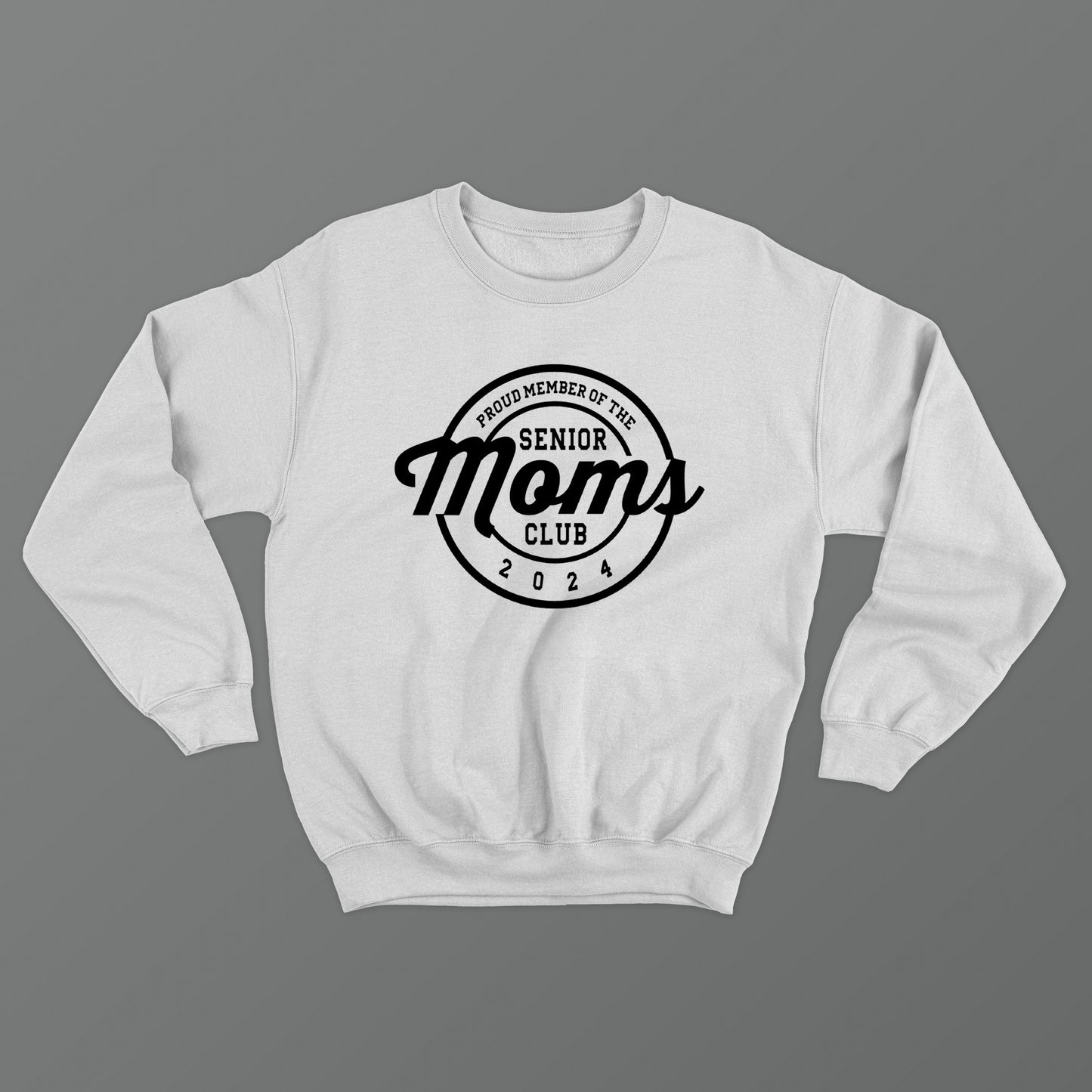 Senior Moms Club Crewneck